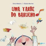 Uma tarde do barulho 