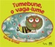 Tumebune, o vaga-lume