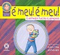 É meu É meu