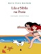 Lila e Sibila na praia.