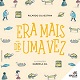 Era mais de uma vez