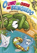 O livro que queria ser brinquedo