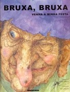 Bruxa, bruxa venha a minha festa 