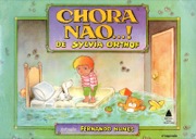 Chora não...!
