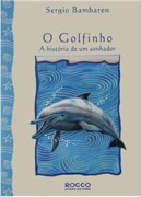 O Golfinho - A História de um Sonhador 