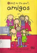 Amigos – Bang on the door
 
Amigos – Bang on the door
 
Amigos – Bang on the doo