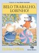 Belo trabalho, Lobinho