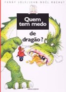 Quem tem medo do dragão