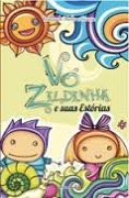Vó Zildinha e suas estórias
