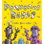 Pequenos robôs
