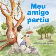 Meu amigo partiu