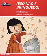 Isso não é brinquedo