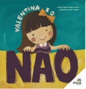 Valentina e o não