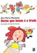 Bento que bento é o frade
