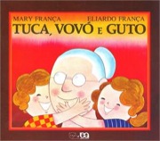 Tuca, vovó e Guto