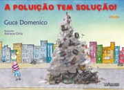 A poluição tem solução!