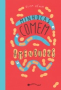 Minhocas comem amendoins