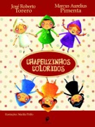 Chapeuzinhos coloridos