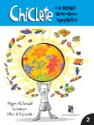 Chiclete e o incrível Quebra-queixo Supergaláctico