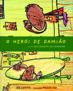 O herói de Damião em A descoberta da capoeira